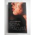    SOTIA  TACUTA (roman) -  A. S. A.  HARRISON  